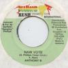 7inch Record ANTHONY B / ANTHONY JOHN - Naw Vote / Hard Times Diamond Rush 2002 Jamaica Reggae, Ska & Dub