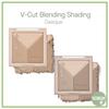 V-Cut Blending Shading 2color