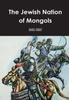 Книга The Jewish Nation of Mongols