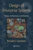 Книга Design of Enterprise Systems : Theory, Architecture, and Methods