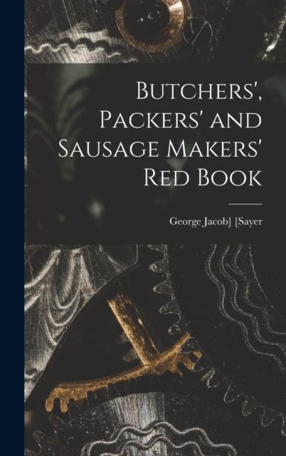 The Butchers', Packers' and Sausage Makers' Red Book Book