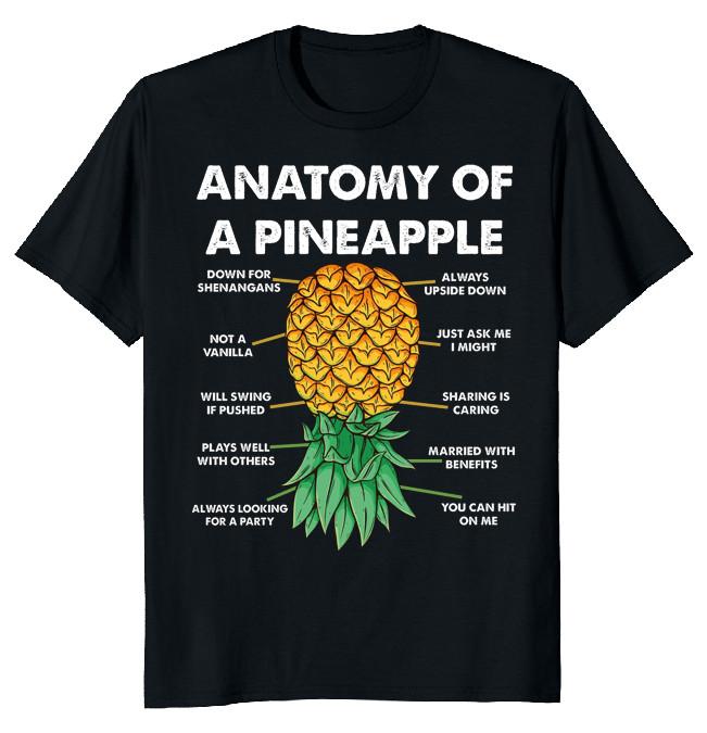 NEW LIMITED Anatomy Of A Pineapple Meme Funny Novelty Tee
