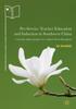 Книга Pre-Service Teacher Education and Induction In Southwest China : A Narrative Inquiry Through Cross-Cultural Teacher Development