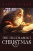 Книга The Truth About Christmas