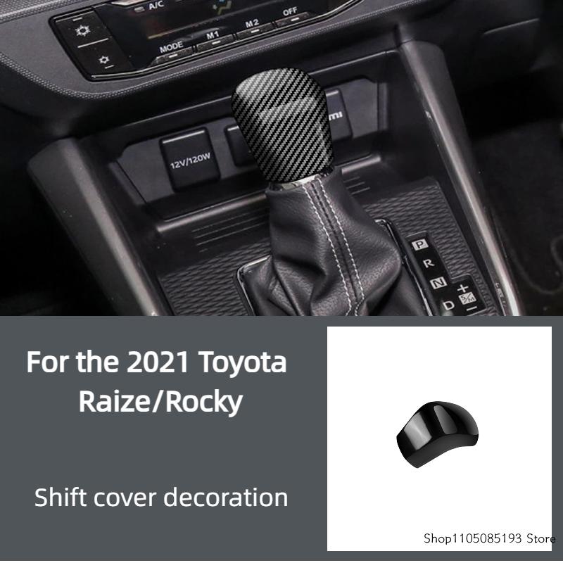 For the 2021 Toyota Raize/Rocky Full Cover Gear Shift Knob Center Console Gear Cover Decoration