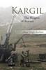 Книга Kargil The Heights Of Bravery by Azad Singh Rathore - Paperback