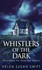Книга Whistlers Of The Dark : 4