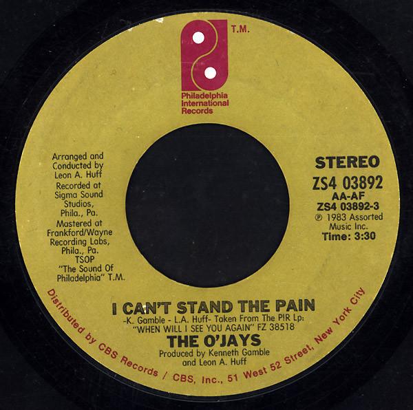 7inch Record O'JAYS - I Can't Stand The Pain ZS403892 Philadelphia In 1983 US Soul/Funk Used