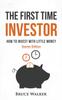 Книга The First Time Investor : How To Invest with Little Money