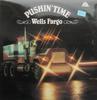 Виниловая пластинка WELLS FARGO - Pushin' Time BSS420 Tank Records 1984 UK Фолк Б/У