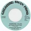 7inch Record JOHN WESLEY DICKSON BAND - Barrows Blues / High & Dry 7043TR242 Cheshire Swan 1977 Europe Soul/Funk