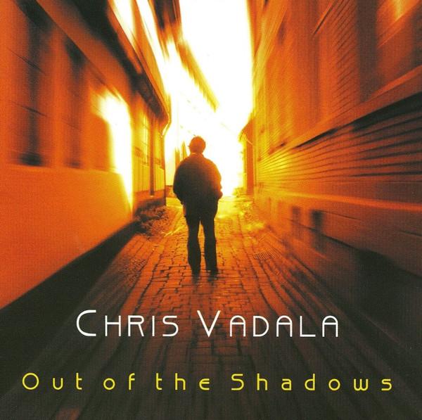 CD VADALA, CHRIS - Out of the Shadows AL10312 Art Of Life Rec 2008 US Jazz Used
