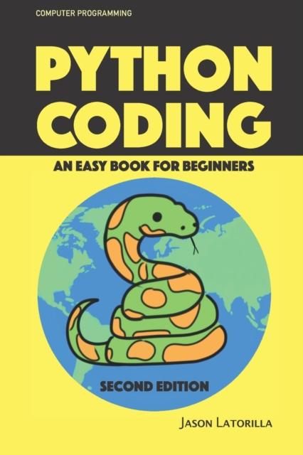Книга Python Coding : An Easy Book for Beginners - Mass Market Edition