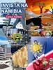 Книга INVISTA NA NAMIBIA - Visit Namibia - Celso Salles : Colecao Invista Em Africa
