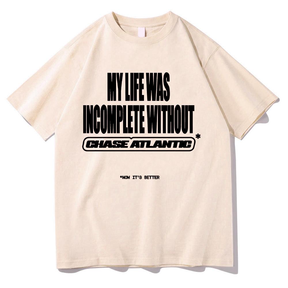 Chase Atlantic Mylife Was Incomplete Графическая футболка Хип-хоп Рок-группа Одежда Футболка Унисекс Хлопок Оверсайз Футболки Мужская одежда