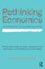 Книга Rethinking Economics : An Introduction To Pluralist Economics