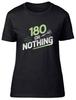 Darts Player 180 Or Nothing Womens T-Shirt Ladies Gift Tee
