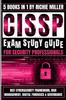 The CISSP Exam Study Guide For Security Professionals : NIST Cybersecurity Framework, Risk Management, Digital Forensics & Governance Book