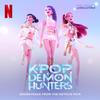 KPOP Demon Hunters Soundtrack Press Regular Girls! (First Edition)