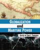 Книга Globalization and Maritime Power