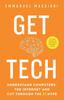 Книга Get Tech : Understand Computers, the Internet and Cut Through the AI Hype