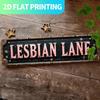 Vintage Lesbian Lane Metal Wall Sign 15.7x3.9 In, 2D Retro Gothic Farmhouse Decor, Pre-Drilled Rustic Kitchen Porch Hanging
