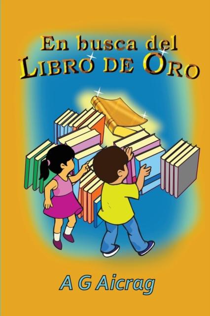 The En Busca Del Libro De Oro Book