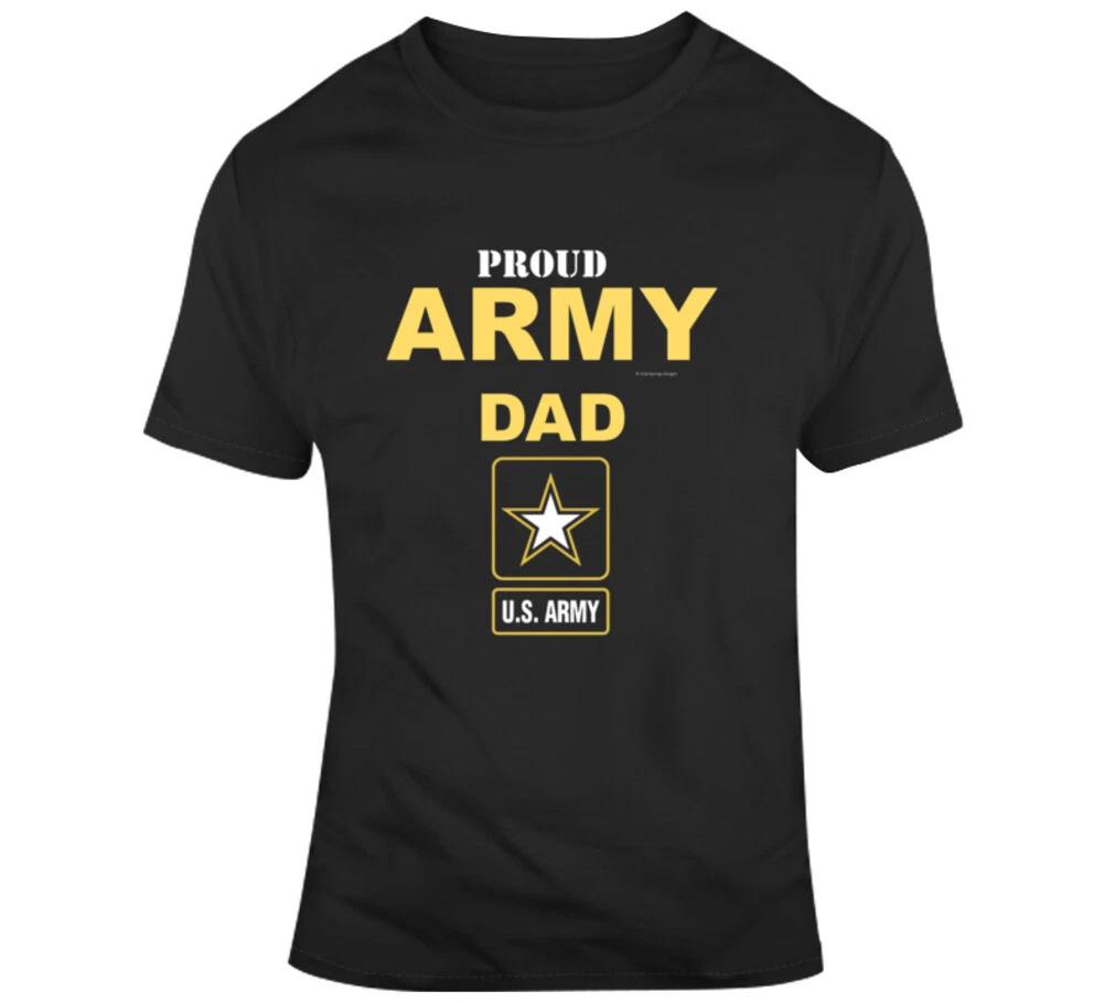 Proud Army Dad U. S. Army Military Family Veteran T Shirt Mens Kids Womens Boys girls children