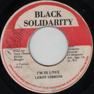 7-дюймовая пластинка LEROY GIBBONS Im In Love NONE Black Solidarit 1987 Ямайка Регги Ска Даб Б/у