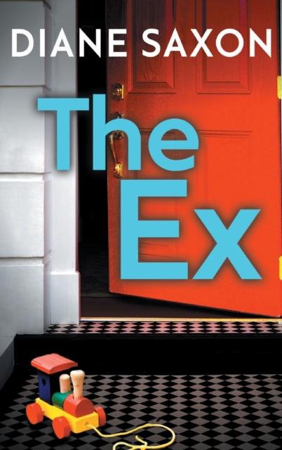 Книга The Ex : A Gripping Psychological Crime Thriller