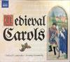 CD РАЗНЫЕ ИСПОЛНИТЕЛИ - Средневековые колядки 8550751 Naxos 2006 Великобритания ОбиКлассика Б/У
