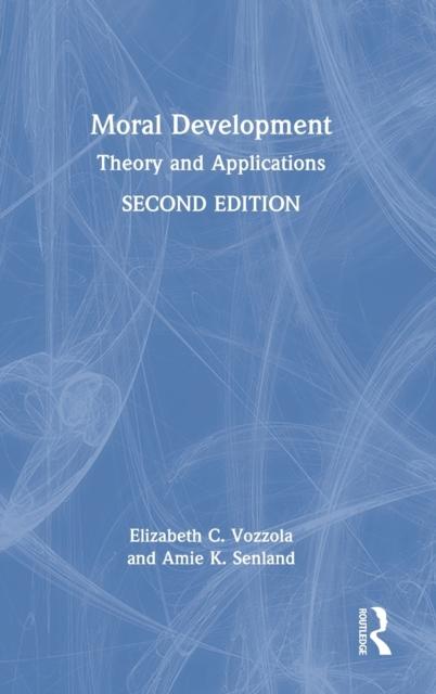 Книга Moral Development : Theory and Applications