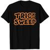 Trick Or Sweep Halloween T-shirt