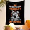 "I Don't Need Therapy, Play Drums" Patterned Tapestry Decorative Wall Hanging, Home Bedroom Living Room Decor