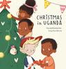 Книга Christmas In Uganda by Miranda Fair - Hardback