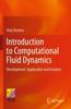 Книга Introduction To Computational Fluid Dynamics : Development, Application and Analysis