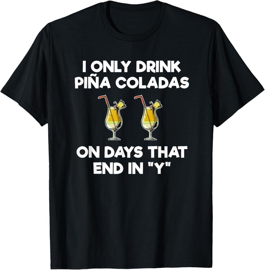 Pina Colada Days Are the Best Days Unisex T-Shirt