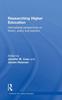 The Researching Higher Education : International Perspectives On Theory, Policy and Practice Book