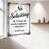Vintage Rustic Metal Tin Sign 'No Soliciting Friends nendss nnighspors deliveries Welcome' Decorative Plaque for Home Cafe Man C