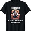 Funny Retired Cat Reading Not My Problem Anymore Retirement T-Shirt