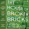The House of Broken Bricks by Fiona Williams Paperback Book 9780571379576
