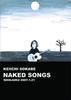 DVD KEIICHI SOKABE - NAKED SONGS Japan Japanese Pop/Rock Used