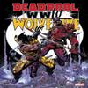 Deadpool Amp Wolverine WWIII by Joe Kelly Paperback Book 9781302953478