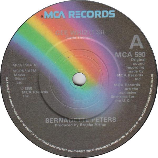 7-дюймовая пластинка BERNADETTE PETERS Gee Whiz MCA590 MCA Records 1980 Великобритания SoulFunk Б/у