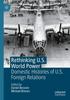 Книга Rethinking U.S. World Power : Domestic Histories of U.S. Foreign Relations