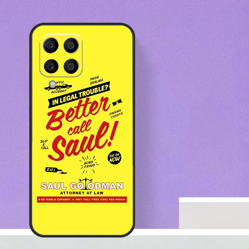Better Call Saul Case For Samsung Galaxy M23 M20 M32 M52 M56 M16 M36 M54 M34 M14 M35 M55 M15 M11 M31 M13 M53