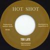7inch Record HARMONIANS / PETER AUSTIN - Too Late / You Can Run RF286 Hot Shot/Reggae 197- Europe Reggae, Ska & Dub