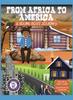 Книга From Africa To America : A Young Boy's Journey