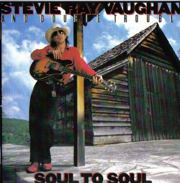 CD STEVIE RAY VAUGHAN & DOUBLE TROUBLE - Soul To Soul VEK40036 CBS, Epic Canada Rock Used