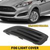 Левая крышка противотуманной фары со стороны водителя Седан Для Ford 2014- Fiesta D2BZ15266BA